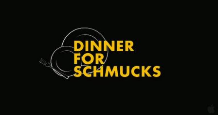 Dinner-for-Schmucks-title.jpg